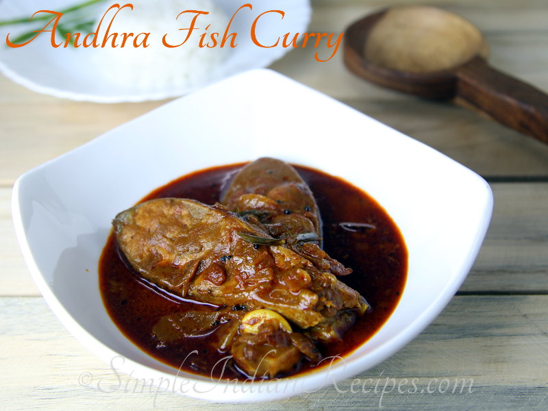 Andhra Fish Curry (Chepala Pulusu)