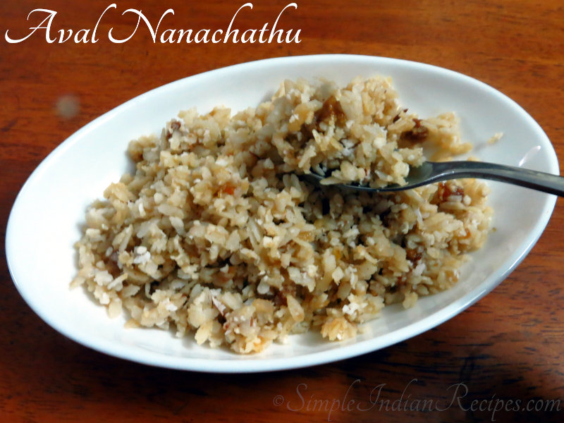 Aval Nanachathu - Sweet Poha | Simple Indian Recipes