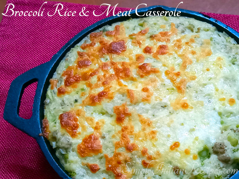 Broccoli Rice and Meat Casserole