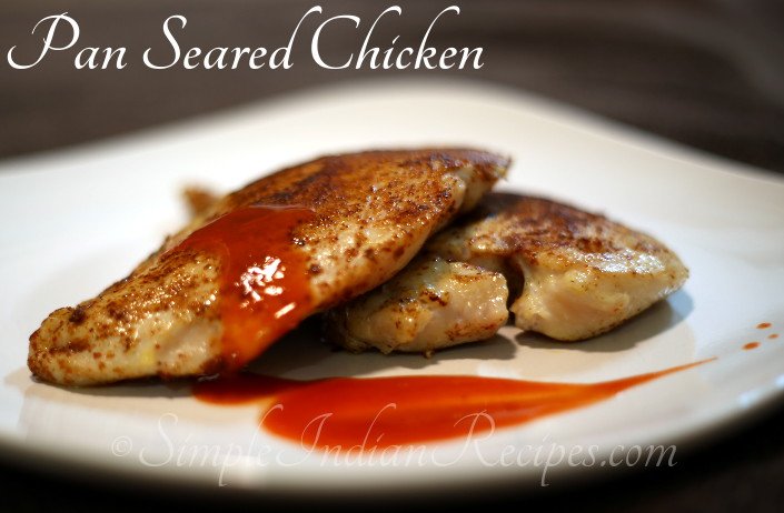 Pan Seared Chicken