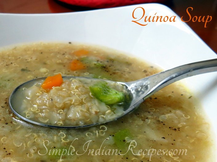 Quinoa Soup Simple Indian Recipes