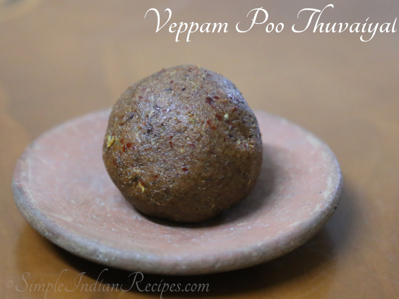 Veppam Poo Thuvaiyal (Neem Flower Chutney)