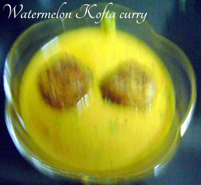 Watermelon Kofta Curry